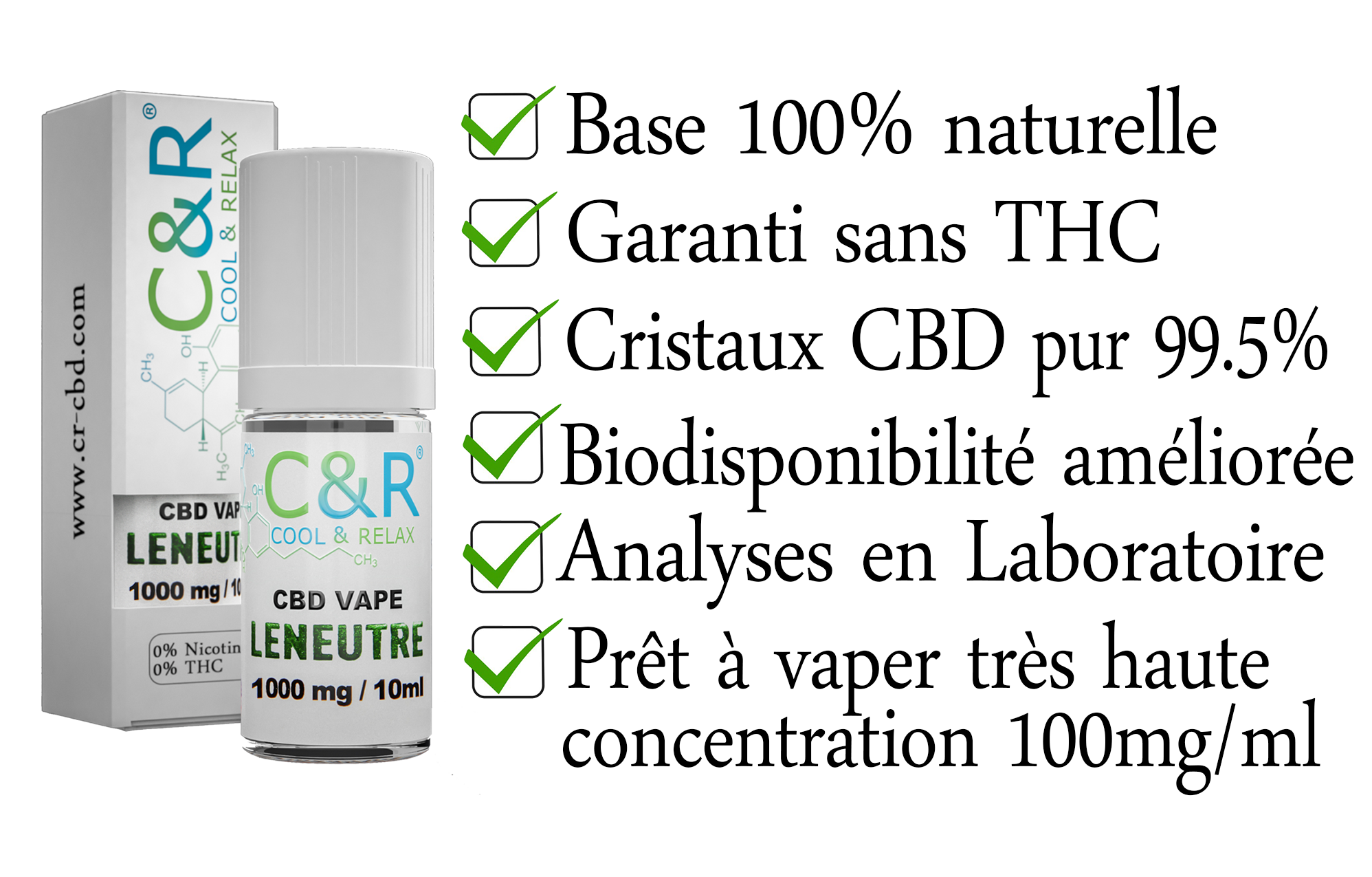 CBD avantages C&R